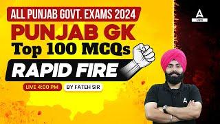 Punjab Police Constable, PSSSB Clerk 2024 | Punjab GK | Top 100 Mcqs By Fateh Sir