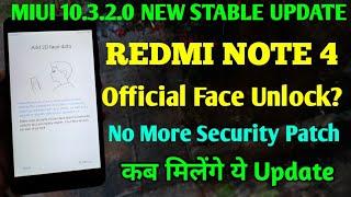 REDMI NOTE 4 MIUI 10.3.2.0 STABLE UPDATE INFO | NEW FEATURES | SECURITY PATCH | FACE UNLOCK, MIUI 10