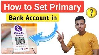 How to Set Primary Account in Phonepe? | Set Default Bank Account in Phonepe | Phonepe App
