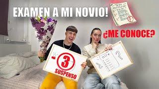 ¿CUÁNTO ME CONOCE MI NOVIO? Le hago un examen y casi suspende...