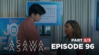 Asawa Ng Asawa Ko: Will Leslie share information with Jordan? (Full Episode 96 - Part 2/3)