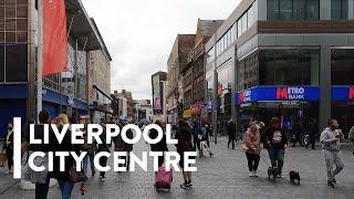 [4K] WALKING: LIVERPOOL - City Centre