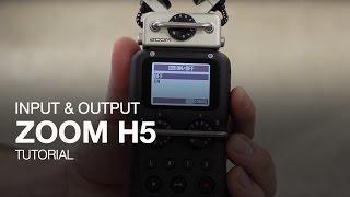 Zoom H5: Input and Output tutorial