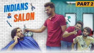 Indians & Salon Part 2 | Funcho