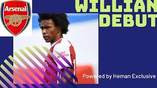 Willian Debut in Arsenal