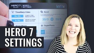 GoPro Hero 7 Settings