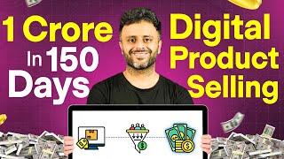 Case Study: 1 crore in 150 days selling digital products