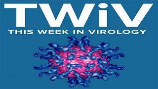 TWiV 132: Virology 911