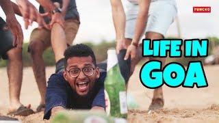 Life in GOA | Go Goa Gone | Funcho