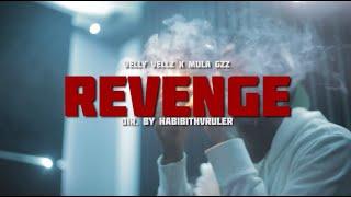 VELLY VELLZ X MULA GZZ -  REVENGE (OFFICIAL MUSIC VIDEO)