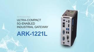 Introducing 5G Enabled Industrial Gateway ARK-1221L #AIoT Connect #Advantech #Embedded #5G #gateway