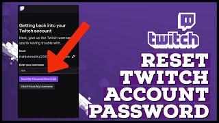 How to Recover Twitch Account 2023? Reset Twitch Password