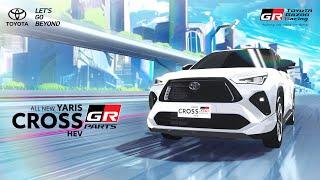 Yaris Cross HEV with GR Parts & Aries | LIMITLESS GR-VERSE | Toyota Gazoo Racing Indonesia