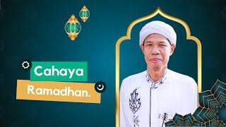 Cahaya Ramadhan Kajian Kitab Nashoihud Diniyah | Bersama Guru Abdurrasyid SY