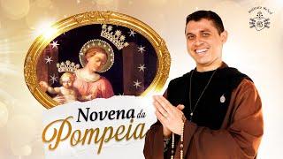 Novena de Nossa Senhora da Pompeia | Rompendo as barreiras | 1º dia | Súplica | 22/07