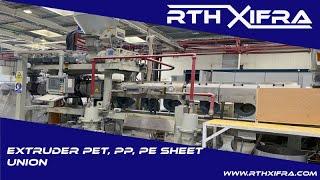  USED EXTRUDER UNION YEAR 2015 (PET, PP, PE SHEET)