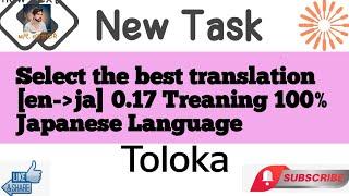 Select the best translation [en-ja] 0.17 Treaning 100% Japanese Language #sahir #subscribe