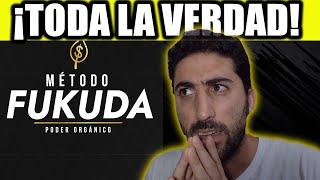 Método Fukuda - Poder Orgánico | Método Fukuda ¿Vale la Pena? Método Fukuda Funciona? Es Bueno?