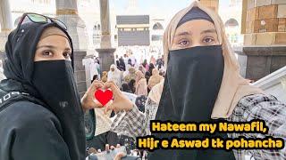 Zindagi ka sb sy khubsurt din | Ami ky sath Hateem my Nawafil parhny ka moqaa | 26Feb 2024 | Aatka