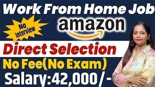 Amazon Work From Home Jobs | Amazon Recruitment 2024 | Amazon Vacancy 2024 | Govt Jobs Oct 2024