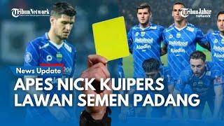 Apes Pemain Persib Bandung Nick Kuipers Absen lawan Semen Padang