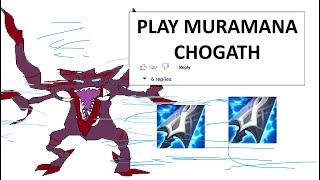 MAX MANA CHOGATH CAN DOUBLE PROC MURAMANA FOR 2x DAMAGE STRATEGY