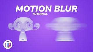 All About Motion Blur in Blender 3.0 Eevee - Tutorial