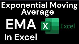 How to Calculate Exponential Moving Average (EMA) Indicator using Excel