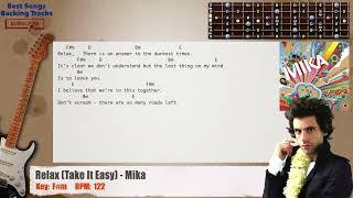  Relax (Take It Easy) - Mika Guitar Backing Track with chords and lyrics