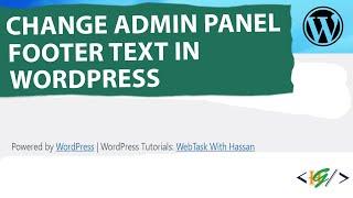 How to Change WordPress Admin Panel Footer Text