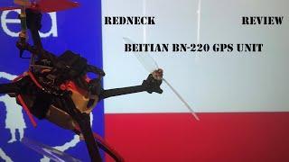 Redneck Review - Beitian BN220 GPS From Banggood.