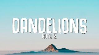 Ruth B. - Dandelions (Lyrics) slowed + reverb