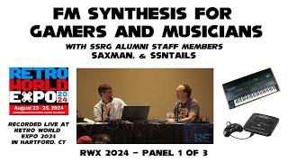 FM Synthesis for Gamers and Musicians - RWX24