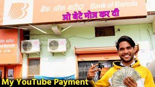 My YouTube Payment | ओ बेटे मोज कर दी | Youtuber Sandeep Kumar | Vlog -17