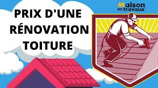 Prix d'une rénovation de toiture