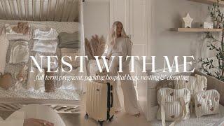 DAY IN THE LIFE | clean with me, nesting, home organising, packing my hospital bag & baby prep