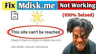mdisk.me not working | mdisk link not opening in chrome | mdisk.me site can't be reached #mdisk.me