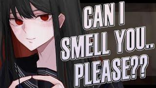  Your Weird Classmate Wants To SMELL You..  [Strangers to Friends] [Audio RP]