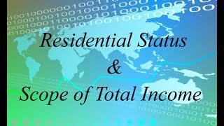 Residential Status | Scope of Total Income | In Tamil