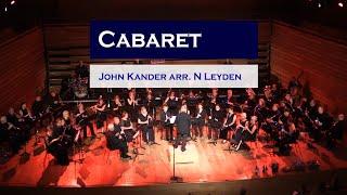 Cabaret  (John Kander arr. Leyden) - Eynsford Concert Band