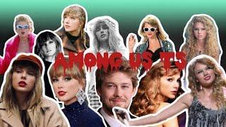 Taylor Swift Among Us Part 1 - short. film