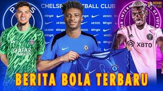 Pogba Gabung Inter Miami - PSG Rekrut Ederson - Chelsea Rekrut Mohamed Kudus - Transfer Pemain