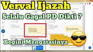 Cara Mengatasi Masalah Gagal Verval Ijazah di Info GTK dari PD DIKTI