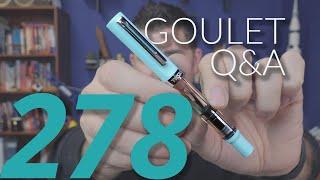 Goulet Q&A 278: High End Pen QC, TWSBI ECO vs 580, and Pens for Small Hands