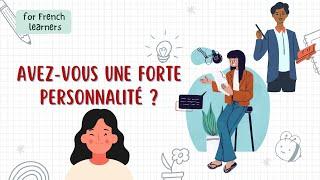 Comment Développer une Forte Personnalité: Un Guide Complet | Podcast for French Learners