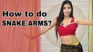 How to do Snake Arms? | Belly dance tutorial by Simran  ( with subtitles)