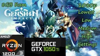 Genshin Impact On GTX 1050ti + Ryzen 3 1200 | 1080p | 8GBx1 Ram | All Graphics Settings.