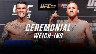 UFC 291: Ceremonial Weigh-In