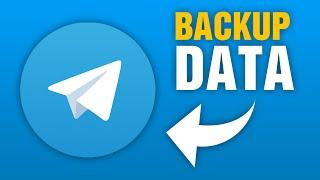 How To Backup Data in Telegram | Backup Telegram Chat