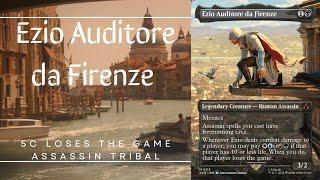 Deck Tech: Ezio Auditore de Firenze 5 Color Loses the Game Assassin Tribal EDH / Commander